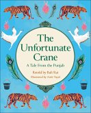 Reading Planet KS2: The Unfortunate Crane: A Tale from the Punjab - Stars/Lime