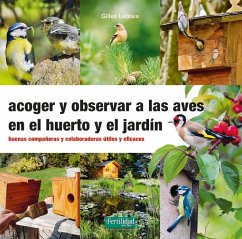 Cover Acoger y observar a las aves en el huerto y jardín