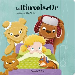 La Rínxols d'Or : Il·lustracions d'Eva M. Gey - Diversos; Somnins