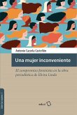 Una mujer inconveniente Una mujer inconveniente