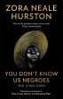 You Don't Know Us Negroes and Other... - Bild 1
