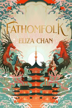 Fathomfolk - Chan, Eliza