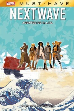 Cover Marvel Must-Have. NextWave: Agentes de H.A.T.E.