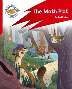 Reading Planet: Rocket Phonics - Target Practice - The Moth Plot - Red B - Morton, Sasha