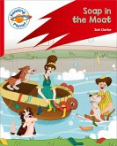 Reading Planet: Rocket Phonics - Target Practice - Soap in the Moat - Red B