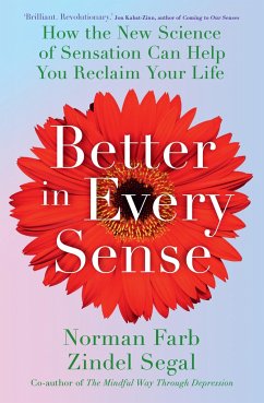 Better in Every Sense - Farb, Norman; Segal, Zindel