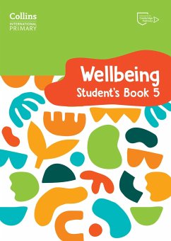 International Primary Wellbeing Student's Book 5 - Daniels, Kate; Pugh, Victoria