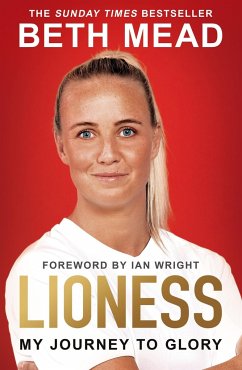 Lioness - My Journey to Glory - Mead, Beth