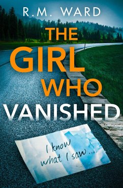 The Girl Who Vanished - Ward, R.M.