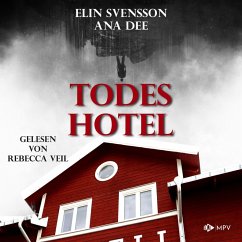 Todeshotel (MP3-Download) - Dee, Ana; Svensson, Elin