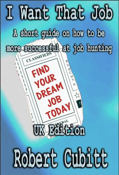 I Want That Job (eBook, ePUB) I Want That Job (eBook, ePUB)