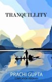Tranquillity (eBook, ePUB) Tranquillity (eBook, ePUB)