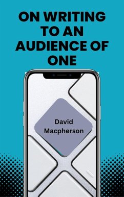 Cover On Writing to an Audience of One (eBook, ePUB)