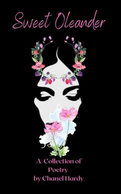 Cover Sweet Oleander: A Collection of Poetry (eBook, ePUB)
