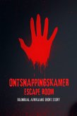 Ontsnappingskamer Escape Room: Bilingual Afrikaans Short Story (eBook, ePUB)