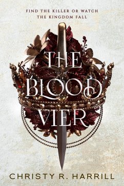 The Blood Vier (eBook, ePUB) - Harrill, Christy R.