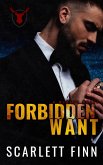 Forbidden Want (Forbidden Novels, #2) (eBook, ePUB)