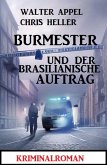 Burmester und der brasilianische Auftrag: Kriminalroman (eBook, ePUB)