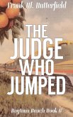 The Judge Who Jumped (Daytona Beach, #6) (eBook, ePUB)