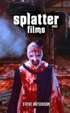 Splatter Films (2023) (eBook, ePUB)