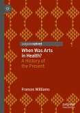 When Was Arts in Health? (eBook, PDF)