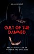Cult of the Damned: Terrifying Tales of... - Bild 1