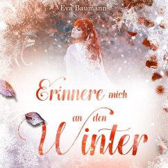 Erinnere mich an den Winter (MP3-Download) - Baumann, Eva
