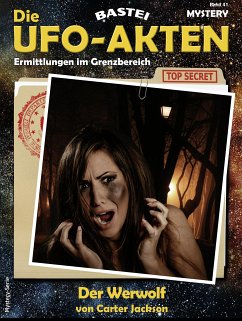 Die UFO-AKTEN 41 (eBook, ePUB) - Jackson, Carter