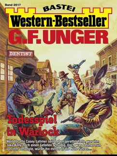 G. F. Unger Western-Bestseller 2617 (eBook, ePUB) - Unger, G. F.