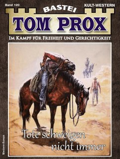 Tom Prox 120 (eBook, ePUB) - Robby, Alex