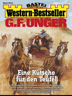 G. F. Unger Western-Bestseller 2616 (eBook, ePUB) - Unger, G. F.