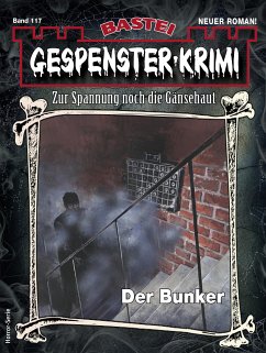 Gespenster-Krimi 117 (eBook, ePUB) - Kromer, Minnie