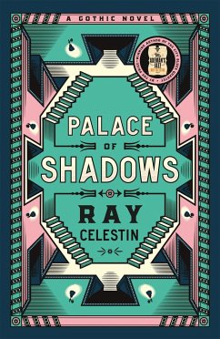 Palace of Shadows (eBook, ePUB) - Celestin, Ray