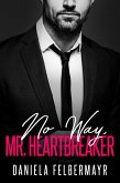 No Way, Mr. Heartbreaker (eBook, ePUB)