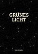 Grünes Licht (eBook, PDF) - Bild 1