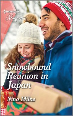 Snowbound Reunion in Japan (eBook, ePUB) - Milne, Nina