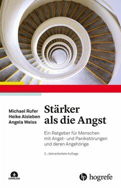 Stärker als die Angst (eBook, ePUB) - Alsleben, Heike; Rufer, Michael; Weiss, Angela