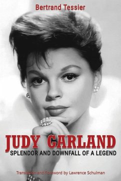 Judy Garland - Splendor and Downfall of a Legend (eBook, ePUB) Cover Judy Garland - Splendor and Downfall of a Legend (eBook, ePUB)