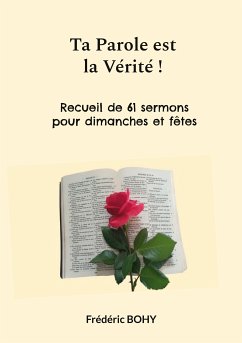 Ta Parole est la Vérité ! (eBook, ePUB)