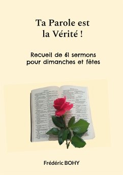 Ta Parole est la Vérité ! (eBook, ePUB) - Bohy, Frédéric