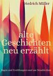 alte Geschichten neu erzählt (eBook,... - Bild 1