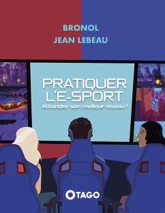 Cover Pratiquer l'e-sport (eBook, ePUB)