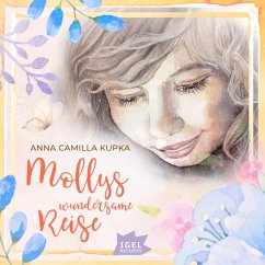 Mollys wundersame Reise (MP3-Download) - Kupka, Anna Camilla