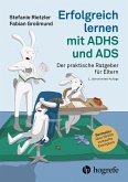 Erfolgreich lernen mit ADHS und ADS (eBook, ePUB)