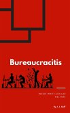 Bureaucracitis (eBook, ePUB)