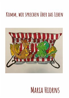 Komm, wir sprechen über das Leben (eBook, ePUB)