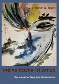 Meine Rache ist Amok (eBook, ePUB)