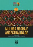 Mulher negra e ancestralidade (eBook, ePUB)