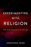 Experimenting with Religion (eBook, ePUB)