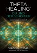 ThetaHealing® Du und der Schöpfer... - Bild 1